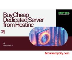 Buy Cheap Dedicated Server from Hostinc