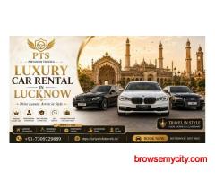 Luxury Car Booking in Lucknow Upgrade Your Ride Experience