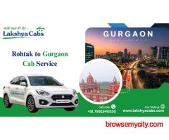 Book Rohtak to Gurgaon Cabs | One Way & Round Trip Taxi Service – Lakshya Cabs
