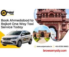 Ahmedabad To Rajkot One Way Taxi Hire - Anjani Cabs