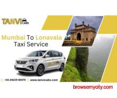 Tanvi Cabs – Mumbai to Lonavala Taxi Service Made Simple