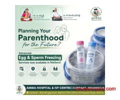 Best Sperm Freezing Hospital in Nellore | Amma Hospital & IVF Centre
