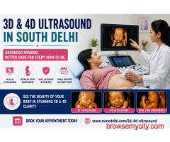 3D Ultrasound in South Delhi – Advanced Pregnancy Imaging Services
