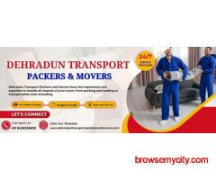 Dehradun Transport Packers and Movers