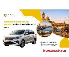 Book Vadodara to Surat Cab Service @ Rs. 12/Km with Mr. Cabby