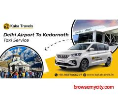 Delhi Airport To Kedarnath Taxi Service