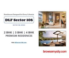 DLF Sector 108 Noida - Luxury Apartments Near Key Connectivity Routes
