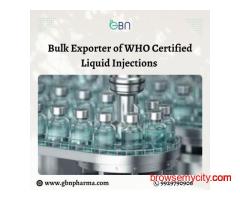 Bulk Exporter of WHO Certified Liquid Injections