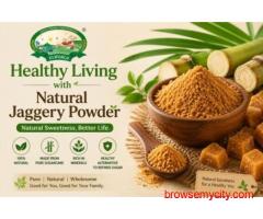 Healthy Living with Natural Jaggery Powder