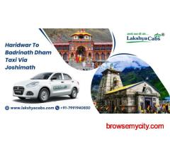 Haridwar to Badrinath Dham Taxi by Lakshya Cabs