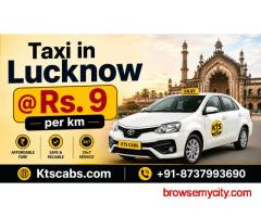 Taxi in Lucknow – Book Affordable & Reliable Cabs with Ktscabs