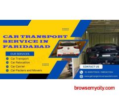 CAR TRANSPORT SERVICE IN FARIDABAD