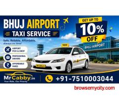 Book MrCabby Bhuj Airport Cab Service for Pickup & Drop