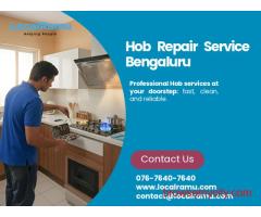 Get Your Hob Working with Expert Hob Repair Service in Bengaluru by LocalRamu Services