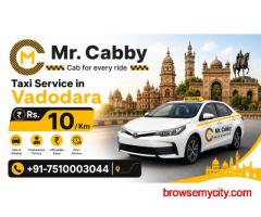 Affordable Local and Outstation Cab Hire in Vadodara MrCabby