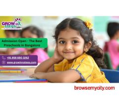 Admission Open - The Best Preschools in Bangalore