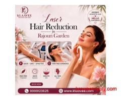 Laser Hair Reduction in Rajouri Garden for Smooth Skin