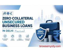 Zero Collateral Unsecured Business Loans in Delhi