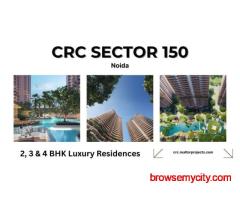 CRC Sector 150 Noida Redefines Luxury Living with 2, 3 & 4 BHK Apartments