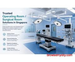 Trusted Operating Room / Surgical Room Solutions in Singapore