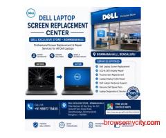 Dell Laptop Screen Replacement Center | Dell Exclusive Store Bommanahalli Bengaluru