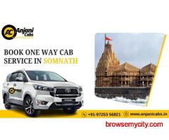 One Way Cab Booking in Somnath - Anjani Cabs