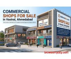 Commercial Shops for Sale in Vastral, Ahmedabad | Addressbox.com