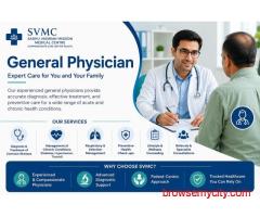 Trusted General Physician in Delhi for Comprehensive Healthcare | SVMC