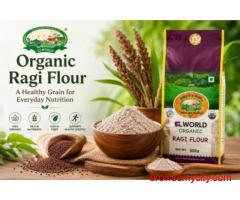 Organic Ragi Flour A Healthy Grain for Everyday Nutrition | Elworld
