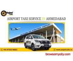 Ahmedabad Airport Cab booking - Anjani Cabs