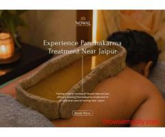 Experience Panchakarma Treatment Near Jaipur