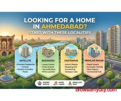 Looking for a Home in Ahmedabad? Start With These Localities