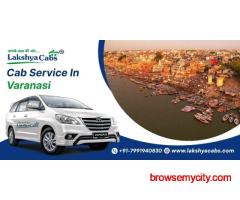 Trusted Cab Service in Varanasi for Every Journey
