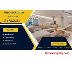 Prestige Kollur Hyderabad – Your Gateway to Luxury