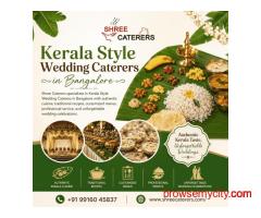 kerala style wedding caterers in Bangalore