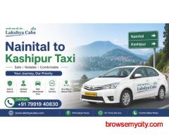 Nainital to Kashipur Taxi – Looking for a Comfortable & Affordable Ride?