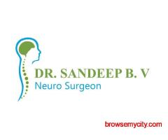 Expert neuro surgeon in sarjapur | Spine specialist in sarjapur bangalore - Dr. Sandeep B.V
