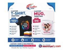 T Shirt printing Rs. 150/- | Mug Printing Rs. 99/- | Call Now Creative Zone | 501