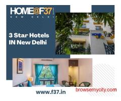 Affordable 3 Star Budget Hotels in Delhi for Every Traveler