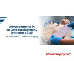 2D Echo Test Price in Hyderabad – Accurate Cardiac Imaging Services