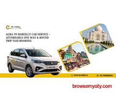 Agra to Bareilly Cab Service with Mr.Cabby