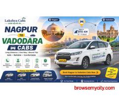 Nagpur to Vadodara Cabs – What Makes This Route Comfortable for Long-Distance Travel?