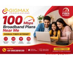 100 Mbps Broadband Plans Near Me | GIGMAX Fiber Internet