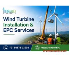 Wind Turbine Installation & EPC Services