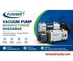 Vacuum Pump Manufacturers Ghaziabad
