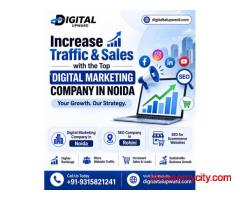 Increase Traffic & Sales with the Top Digital Marketing Company in Noida