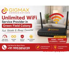 Unlimited WiFi Service Provider in Green Field Colony – GIGMAX