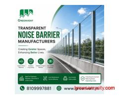 Transparent Noise Barrier Manufacturers in India