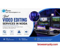 Best Video Editing Services in Noida