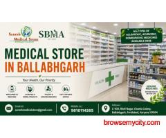 Medical Store in Ballabhgarh